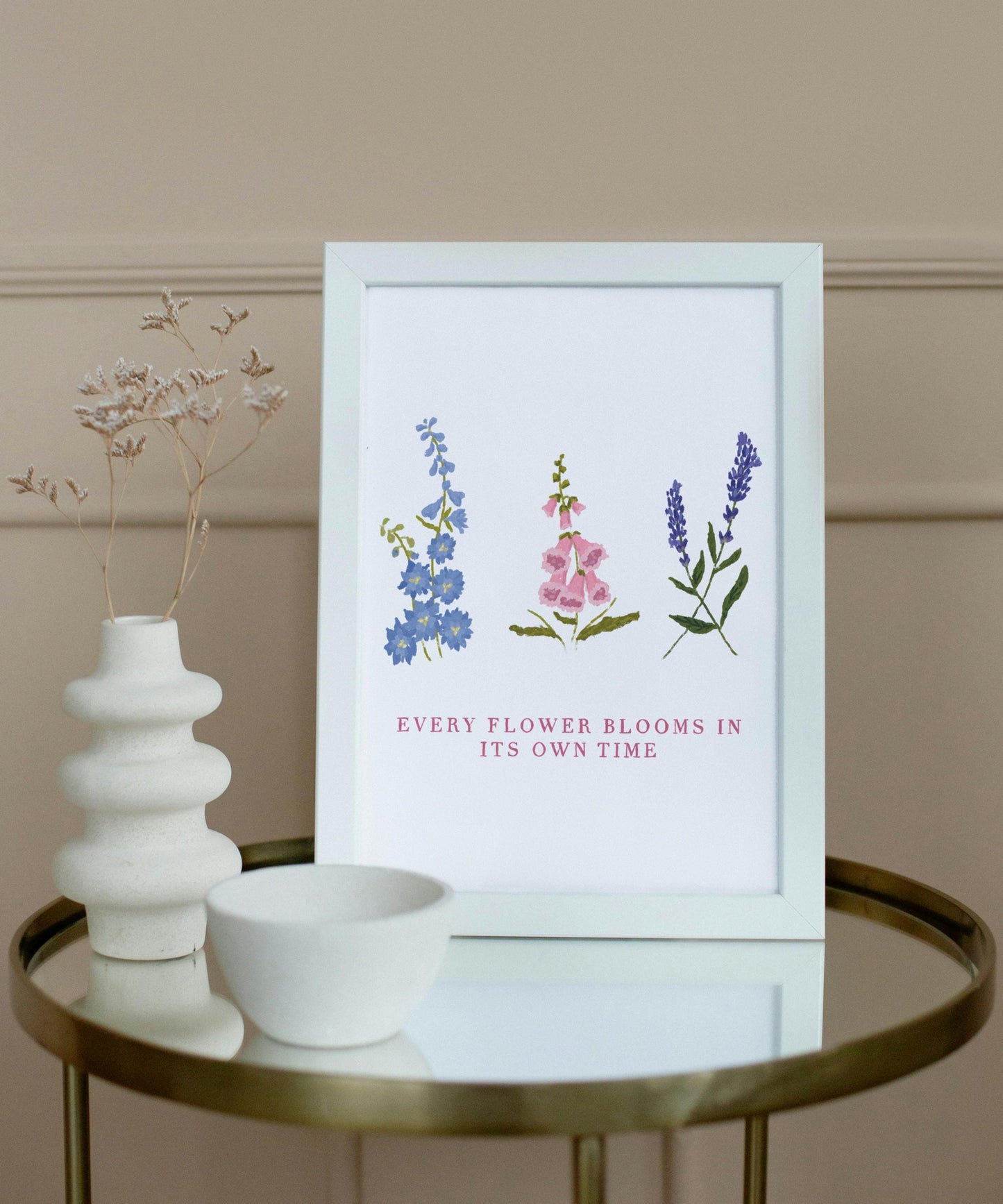 Every Flower Blooms In Its Own Time Quote, Flower Quote Print, Quote Print, Flower Print, Positive Quote Print, Flower Art, Affirmation