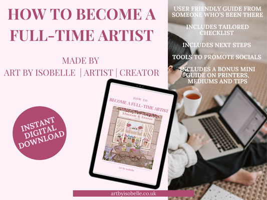 Full-Time Artist Guide: Grow Your Art Business (Digital Download)