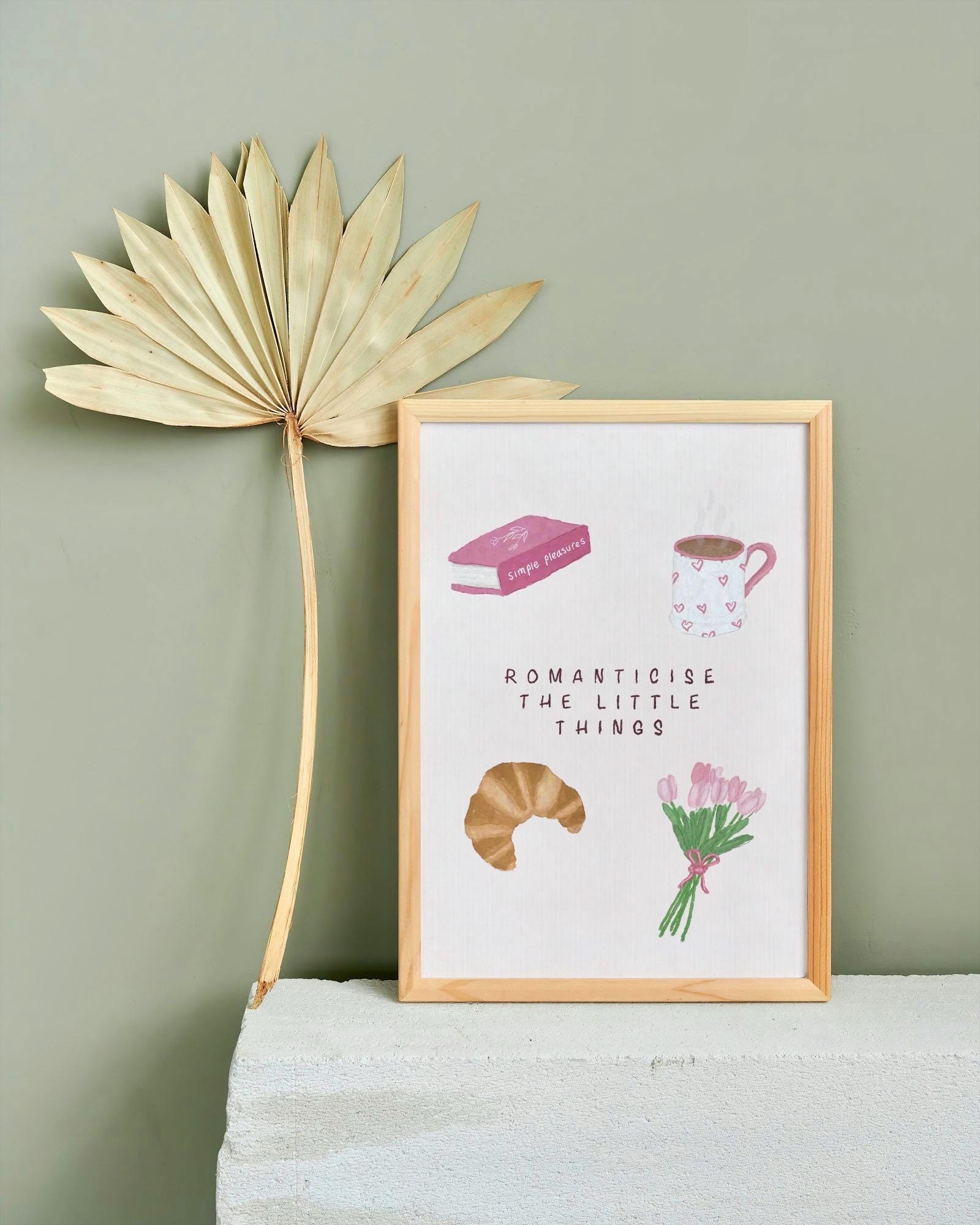 Romanticise The Little Things Print | Cosy Reading Art | Cottagecore Wall Art | Book Lover Gift | Pink Whimsical Decor | Positive Quote Art