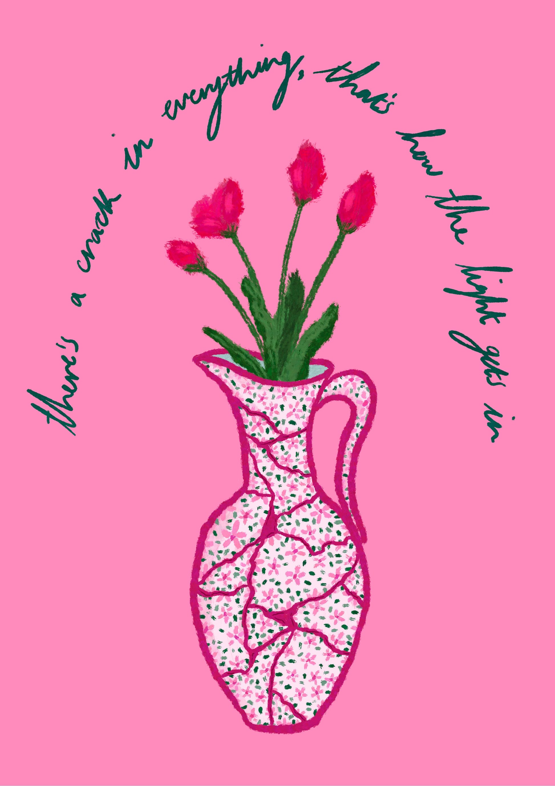 Kintsugi Print, That’s How The Light Gets In Print, Leonard Cohen Quote, Pink Floral Vase Poster, Pink Wall Art, Positive Quote Print